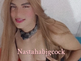 Nastahabigcock