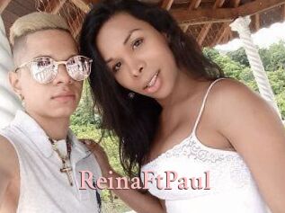 Reina_Ft_Paul