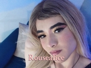 Rousealice