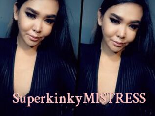 SuperkinkyMISTRESS