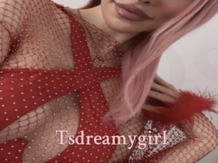 Tsdreamygirl