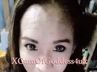 XCumOfGoddess4ux